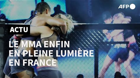 Le Mma Fait Ses Premiers Pas Officiels En France Afp Youtube