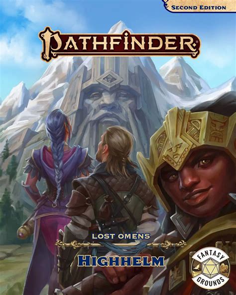 Pathfinder Rpg Lost Omens Highhelm For Fantasy Grounds