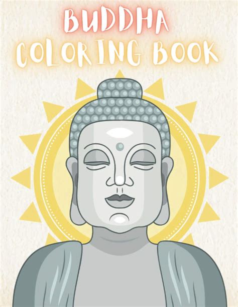 Buy Buddha Coloring Book For Adults Creative And Unique Buddha