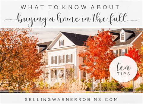 10 Tips When Looking To Purchase A Home In The Fall