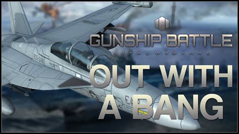 Going Out With A Bang Gunship Battle Total Warfare Youtube