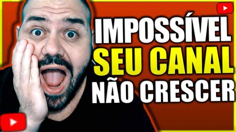 5 Passos Simples Para Crescer Canal Pequeno No Youtube [É SÓ Aplicar