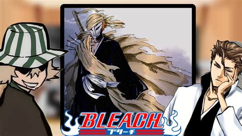 Bleach React To Ichigo Kurosaki Gacha React Bleach Youtube