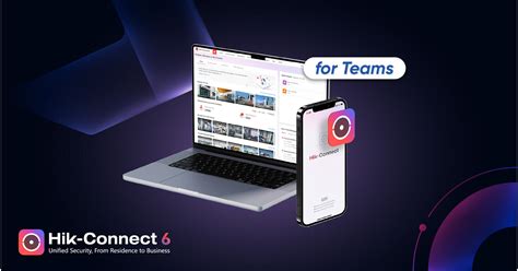 Hikvision Releases Hik Connect For Teams