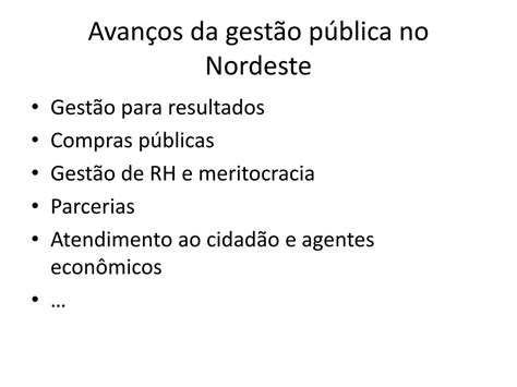 Ppt Desafios Da Gest O P Blica No Nordeste Powerpoint Presentation