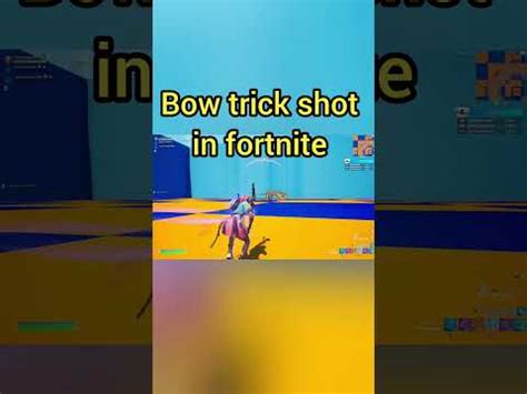 Bow Trick Shot In Fortnite YouTube