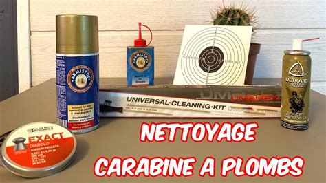 Entretien canon et nettoyage carabine à plombs air comprimé voici