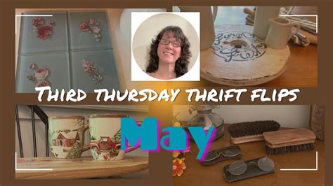 Third Thursday Thrift Flip May YouTube