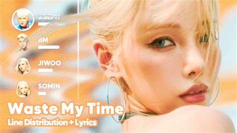 Kard Waste My Time Line Distribution Lyrics Karaoke Patreon