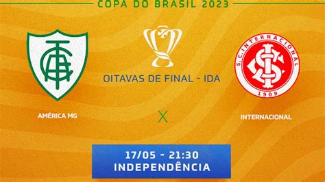 América Mg X Internacional Onde Assistir Prováveis Times E Desfalques