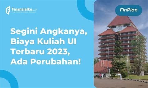 Cek Biaya Kuliah Ui Jalur Snbp Dan Snbt Tiap Fakultas Lengkap