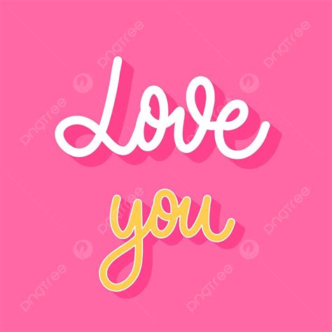 Love You Hand Lettering Inscription Vector Positive Overlays Note