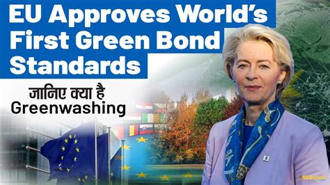 Eu Approves Worlds First Green Bond Standards Upsc Ssb Interview