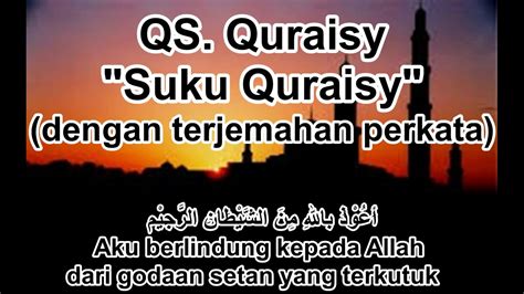 Surah Quraish With Indonesian Translation