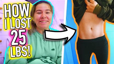 How I Lost 25lbs In 3 Months How To Lose Weight Youtube