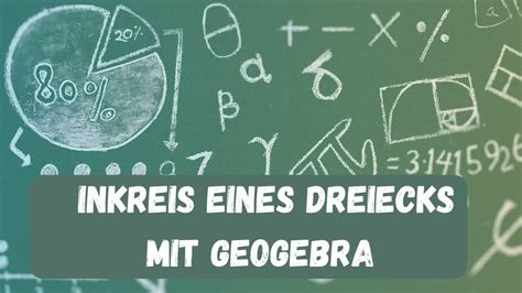 Inkreis Mit Winkelhalbierende Mit Geogebra Konstruieren YouTube