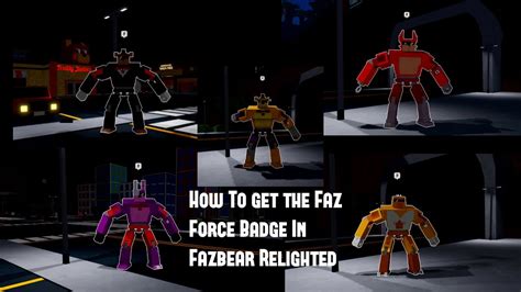 How To Get The Faz Force Badge In Fazbear S Relighted RP YouTube