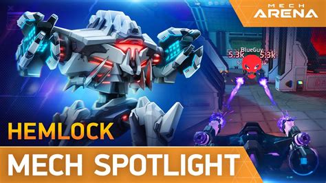 Mech Arena Mech Spotlight Hemlock Youtube