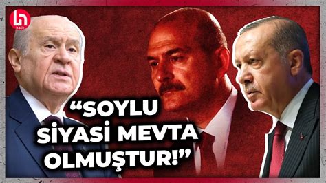 Ankara kulisleri bu yorumla çalkalanıyor Bahçeli Süleyman Soylu yu