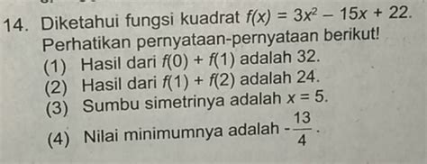 Solved Diketahui Fungsi Kuadrat F X X X Perhatikan