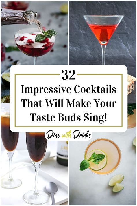 32 Impressive Cocktails That Will Make Your Taste Buds Sing Dinewithdrinks Recipe In 2023