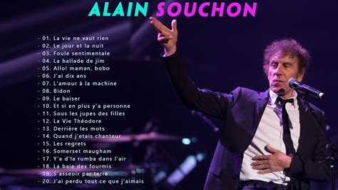 Alain Souchon Les Plus Grands Succès Best Of Alain Souchon Collection