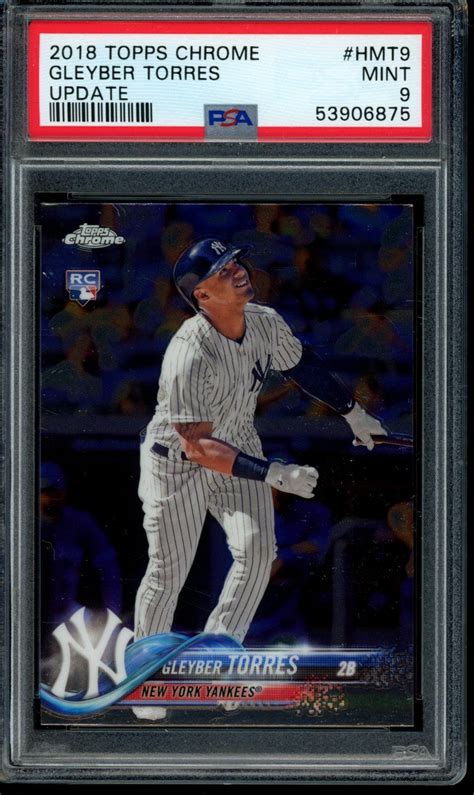 2018 Topps Chrome Update HMT9 Gleyber Torres PSA 9 Mint RC Rookie Card