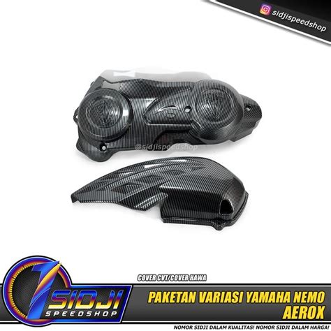 Jual Variasi Yamaha Aerox Paket Cover Cvt Cover Hawa Nemo Carbon