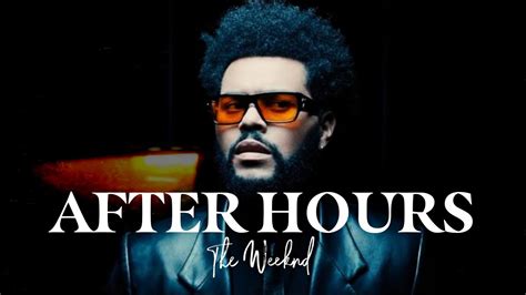 After Hours The Weeknd Lyrics Youtube