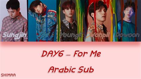 DAY6 FOR ME Color Coded مترجمة Arabic Sub YouTube