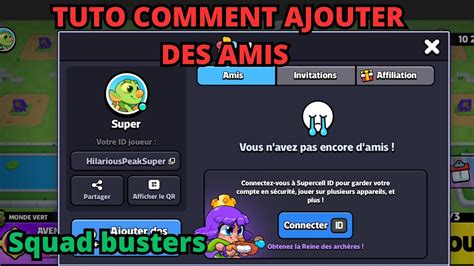 Tutoriel Comment Ajouter Des Amis Sur Squad Busters Tuto Ajouter Ses