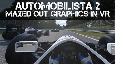 Automobilista 2 Maxed Out Graphics Settings In Vr Early 90s F1 At