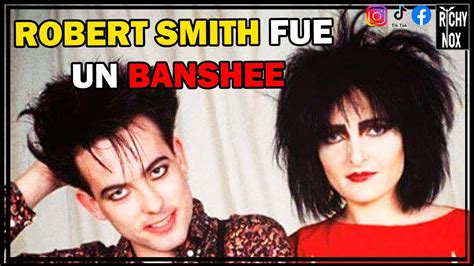 🔴siouxsie And The Banshees Y Robert Smith The Cure Etapa Juntos