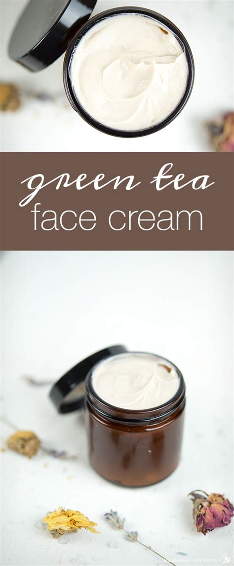 Green Tea Face Cream Humblebee Me Face Cream Recipe Green Tea