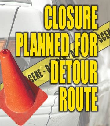 Closure Planned For Detour Route Carthage Courier