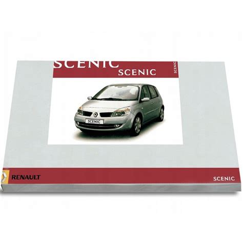 Renault Scenic Grande Scenic 03 06 Instrukcja Obsł