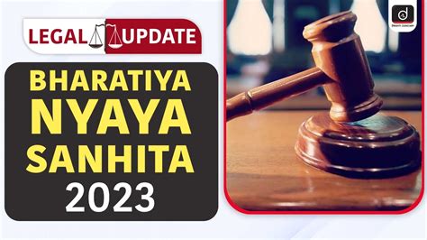 Bharatiya Nyaya Sanhita Bill Legal Update Drishti Judiciary