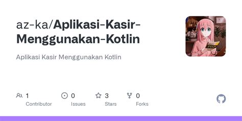 Github Az Ka Aplikasi Kasir Menggunakan Kotlin Aplikasi Kasir