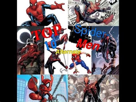 Top 10 Alternate Versions Of Spider Man YouTube