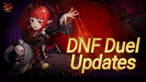 DNF DUELUPCOMING Grand Balance Patch Nintendo Switch Release