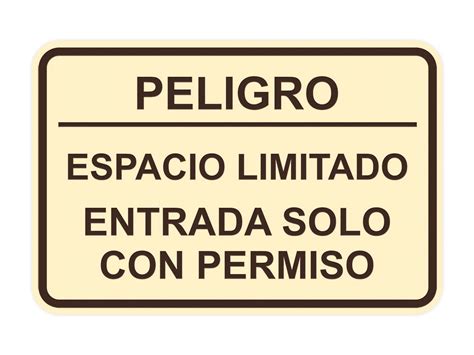 Signs Bylita Classic Framed Peligro Espacio Limitado Entrada Solo Con