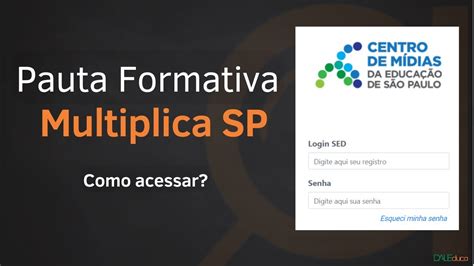 Como Acessar A Pauta Formativa Do Multiplica SP Professor Do Estado