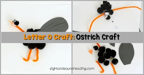 Letter O Craft Ostrich Craft Mrs Karles Sight And Sound Reading