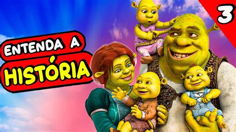 Shrek Entenda Toda A Hist Ria Do Filme Pt Youtube