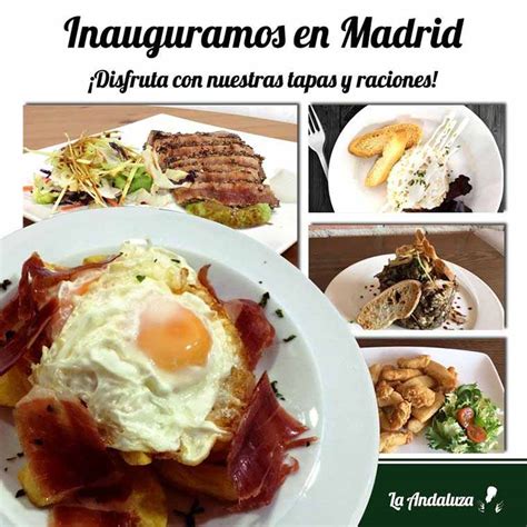 La Andaluza Inaugura Un Nuevo Bar De Tapas En Madrid Top Franquicias