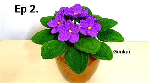 Ep2 Sepals Crochet African Violets Flower Tutorial Step By Step