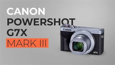 Canon Powershot G7x Mark Iii Youtube