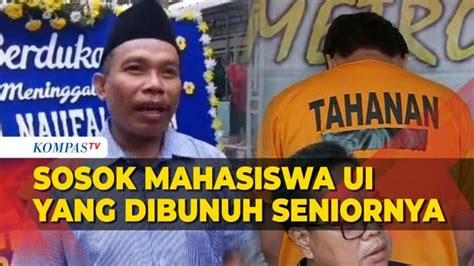 Ayah Ungkap Sosok Anaknya Mahasiswa UI Yang Tewas Dibunuh Senior