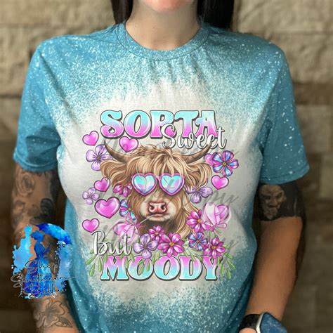 Highland Cow Sorta Sweet But Moody Unisex Bleach Shirt Women S