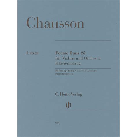 Poeme Op 25 For Violin And Piano Urtext Ernest Chausson Carriage